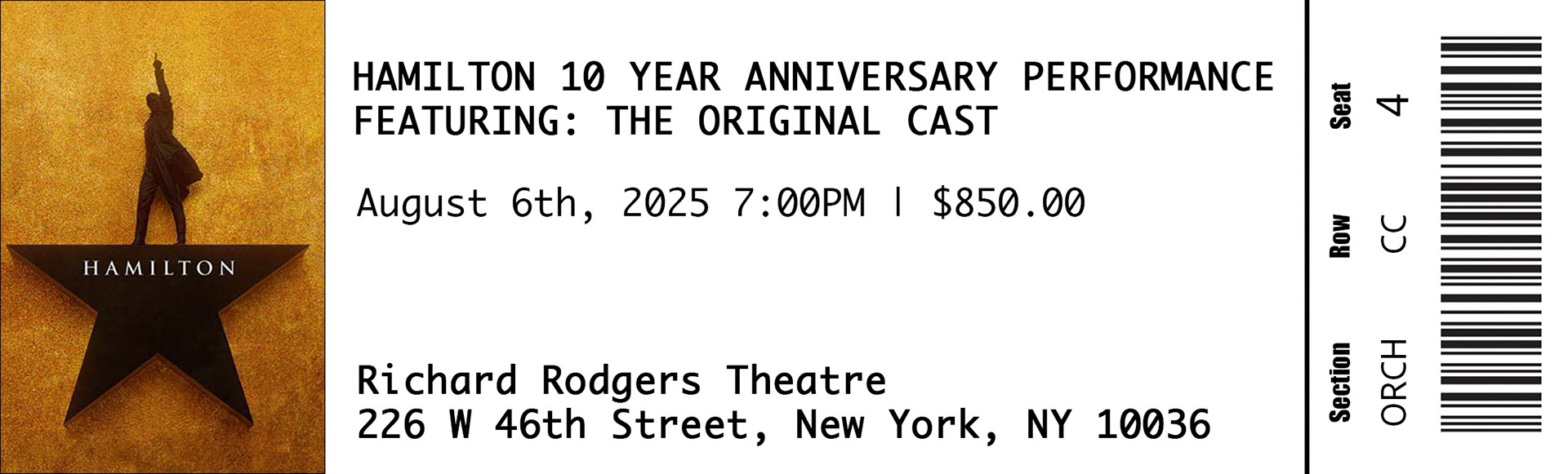 Hamilton 10th Anniversary Ticket