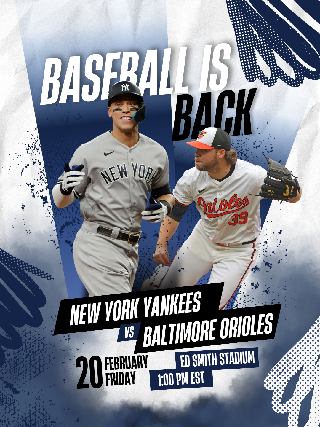 Yankees vs Orioles — Baseball is Back